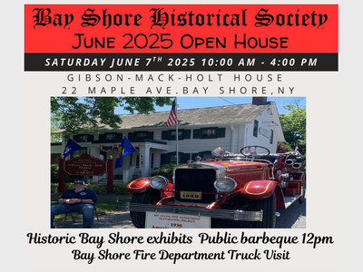 Bay Shore Historical Society June Open House