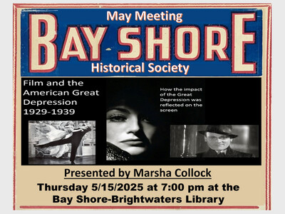 Bay Shore Historical Society May Meeting
